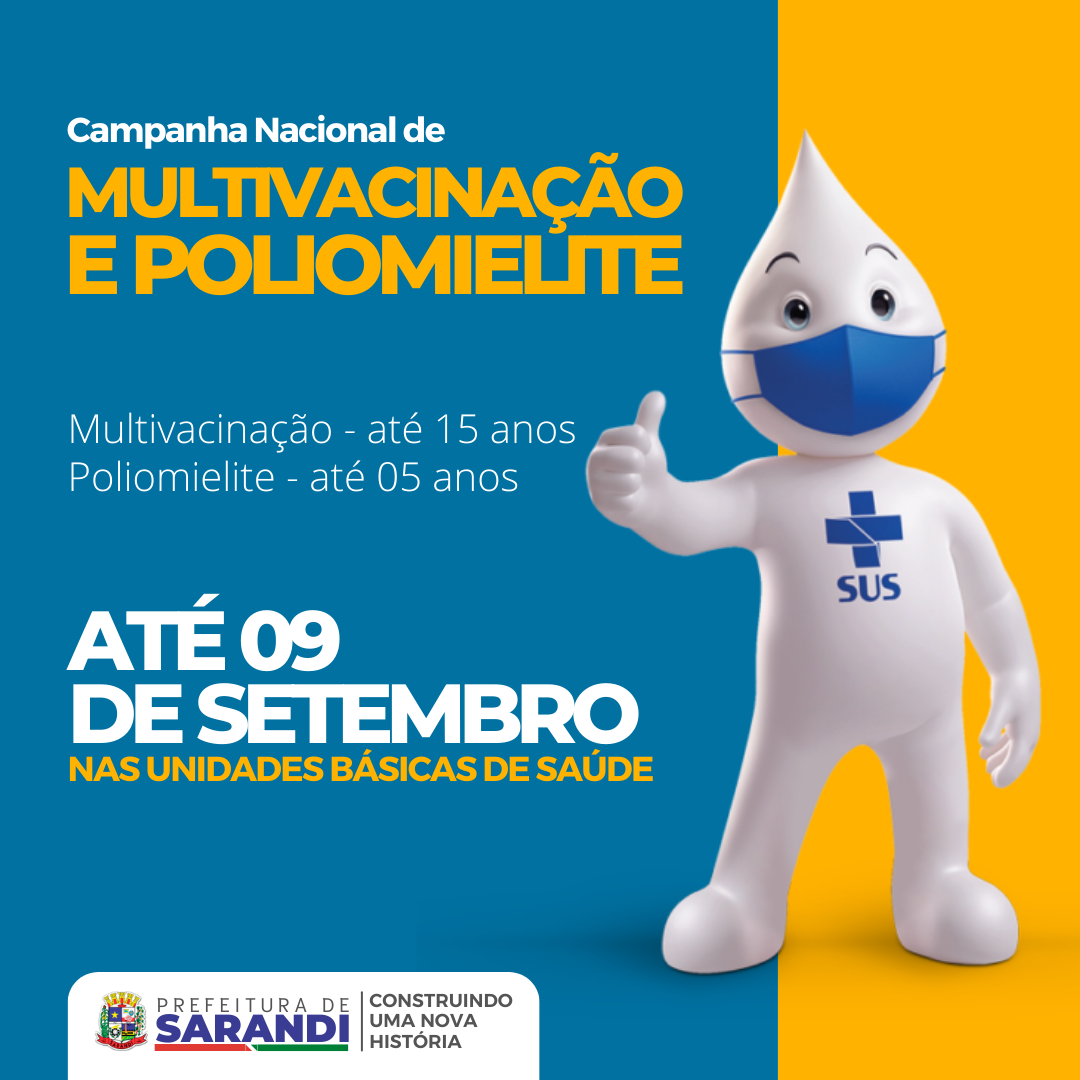 Campanha Nacional de Multivacinação e Poliomielite vai até o dia 09 de setembro